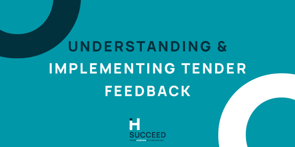 Understanding & Implementing Tender Feedback
