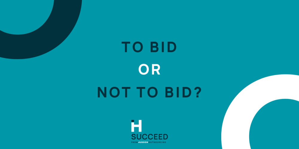 Bid Writing – To Bid or Not to Bid?
