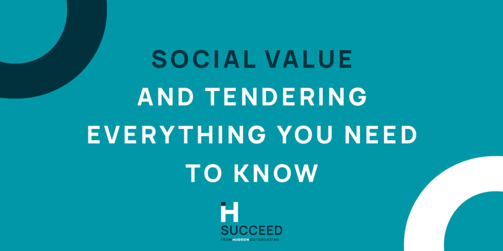 Social Value and Tendering – Everything You Need to Know