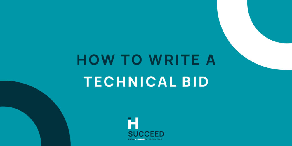 Technical Bid Writer – How to Write a Technical Bid
