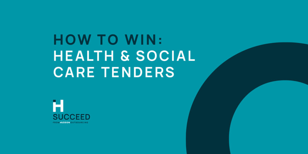 How to Win: Health & Social Care Tenders
