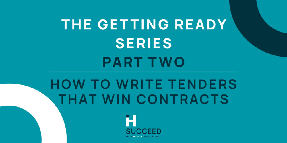 The Getting Ready Series part II: The best way of writing tenders and proposals