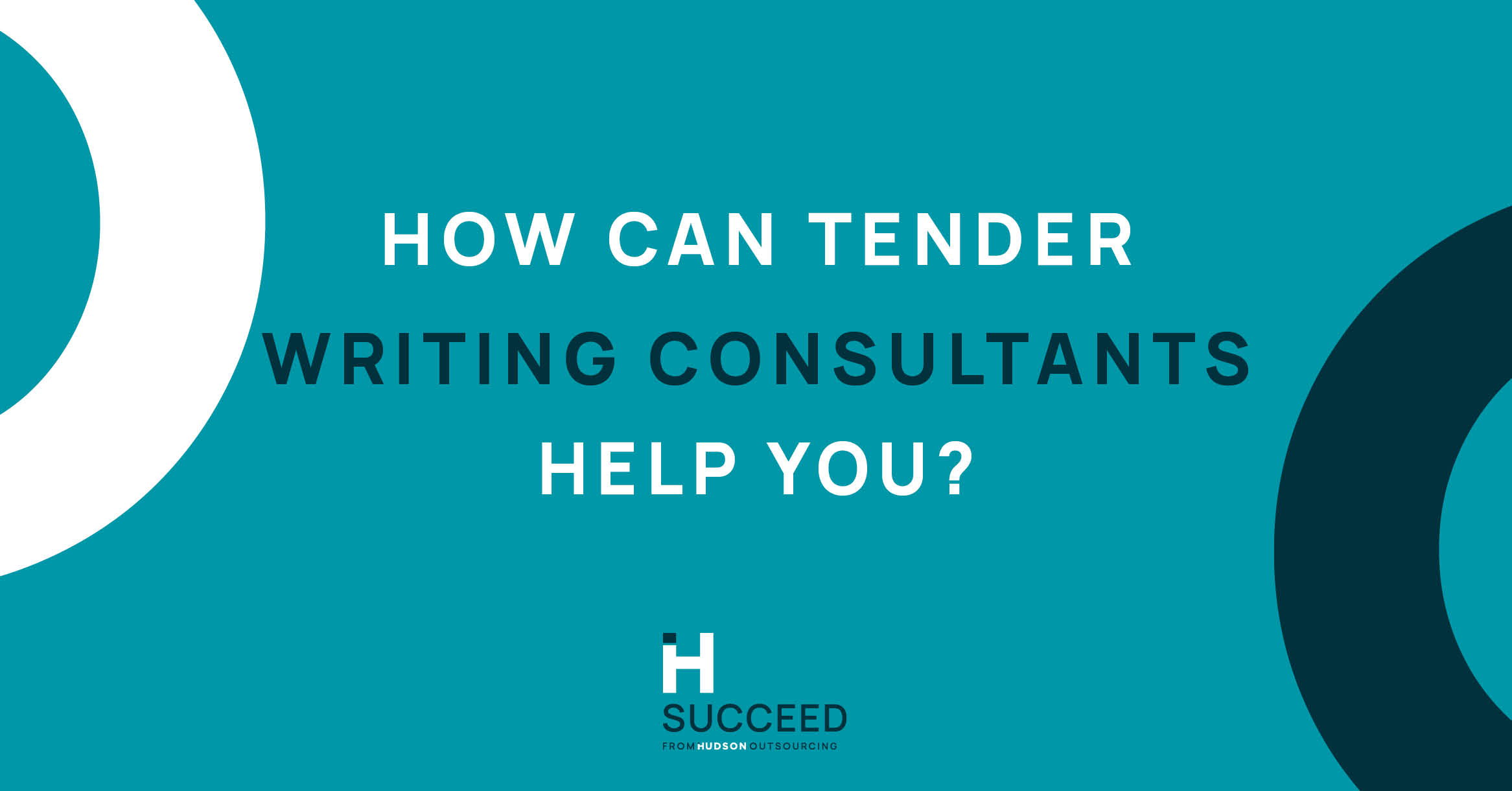 diakritisk Formode overtale Tender Writing Consultants: How Can They Help You? | Hudson Succeed