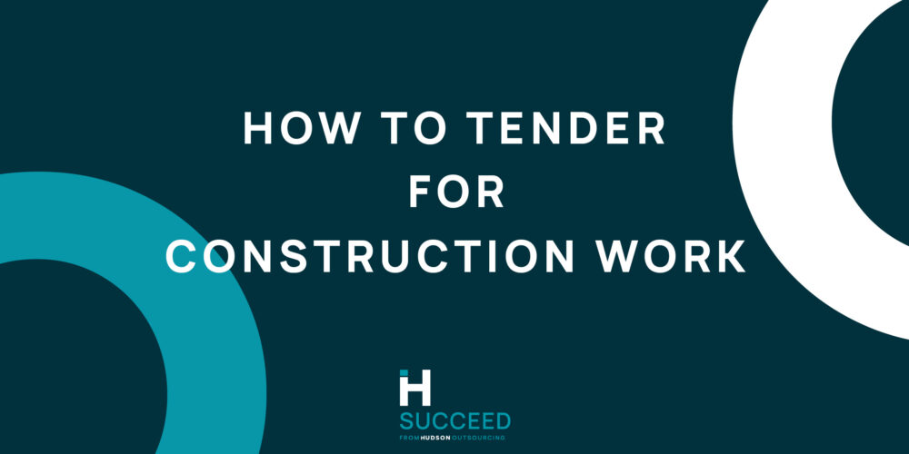 Wondering How to Tender for Construction Work? Here’s What You Need to Know