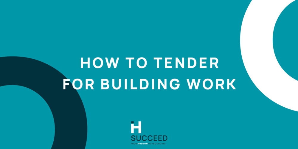 How to Tender for Building Work: Tips from the Experts