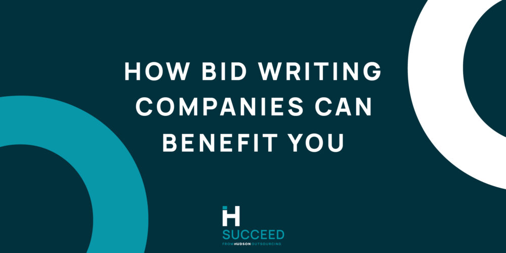 What Can Bid Writing Companies Do for Your Business?