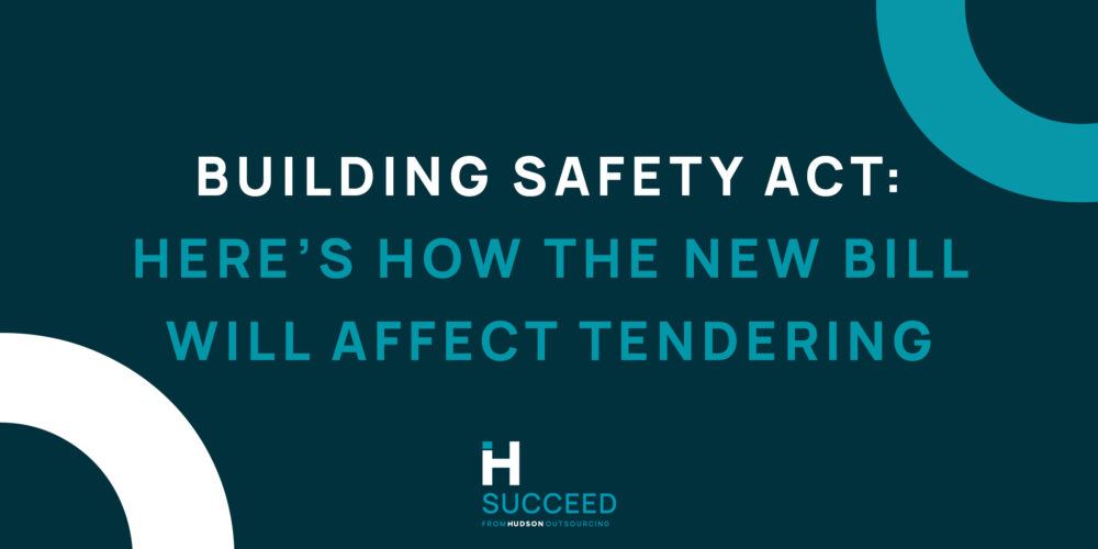 Building Safety Act: Here’s How the New Bill Will Affect Tendering