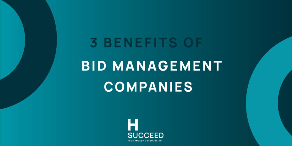 3 Benefits of Bid Management Companies You NEED to Know