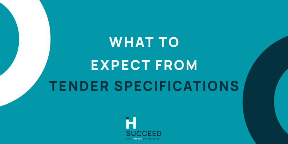 What to expect from tender specifications