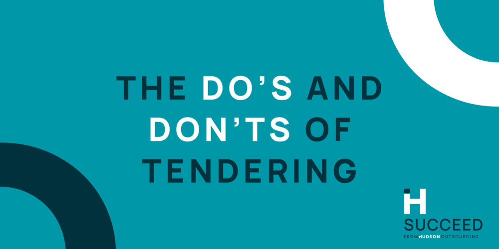 The Do’s and Don’ts of Tendering