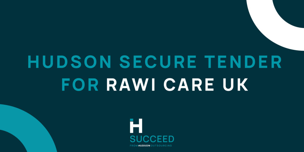 Hudson Secure Another Tender! Rawi Care UK